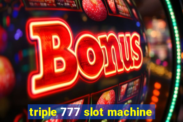 triple 777 slot machine