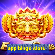 app bingo slots