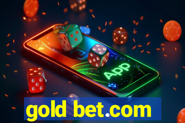 gold bet.com