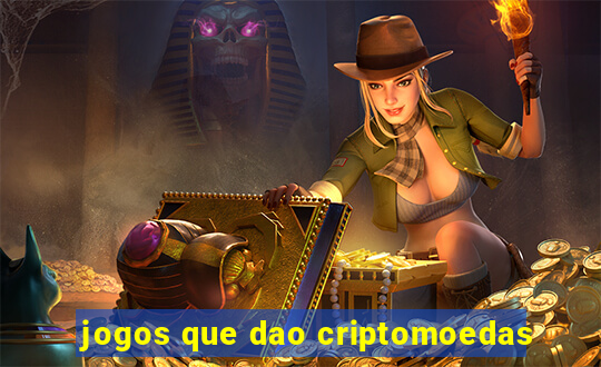 jogos que dao criptomoedas