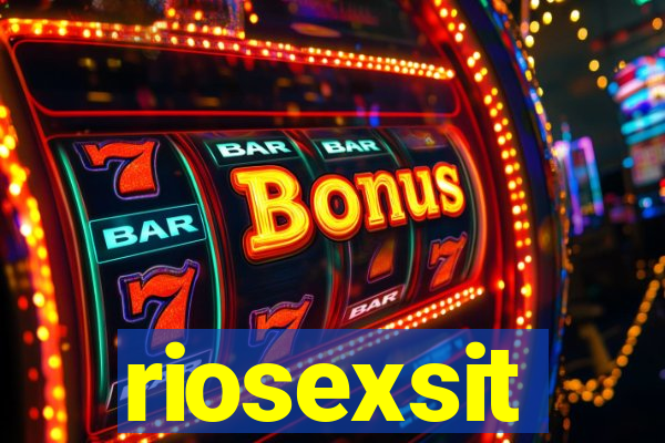 riosexsit