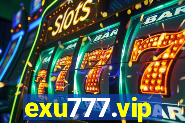 exu777.vip