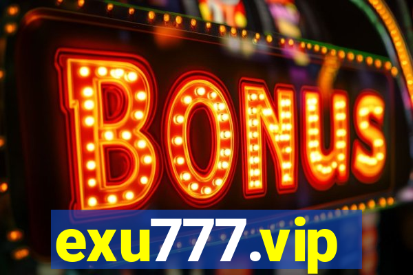 exu777.vip