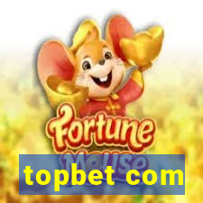 topbet com