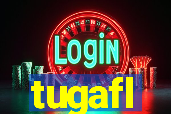 tugafl