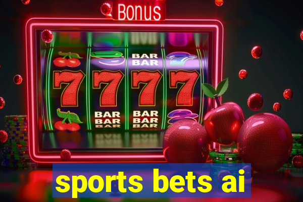 sports bets ai