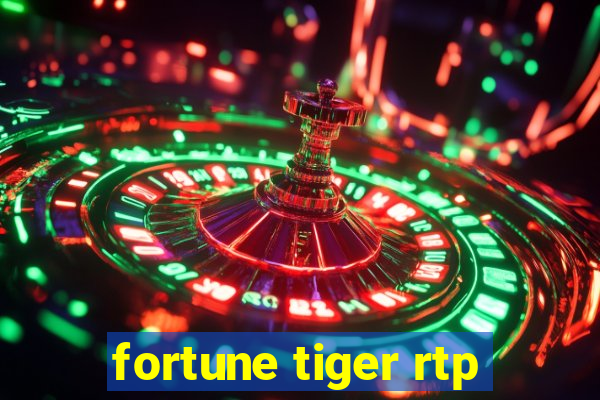 fortune tiger rtp