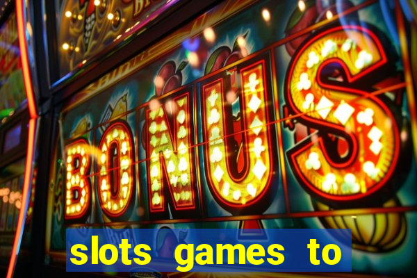 slots games to play for free