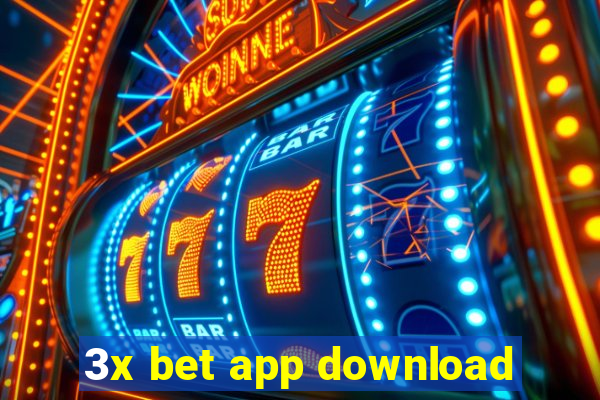 3x bet app download