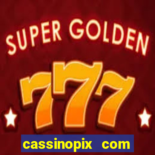 cassinopix com casino pgsoft fortune ox