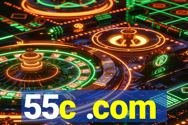 55c .com