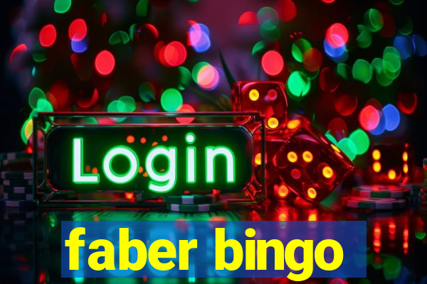 faber bingo