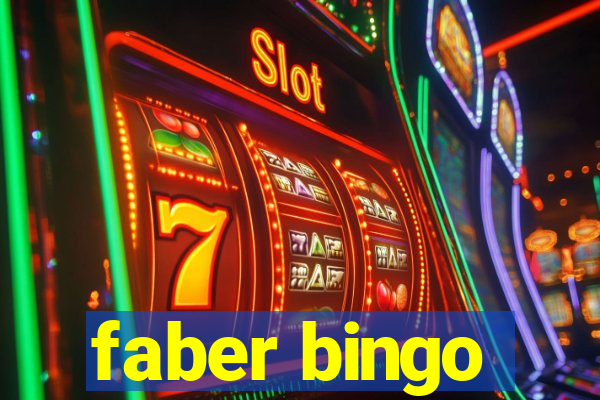 faber bingo