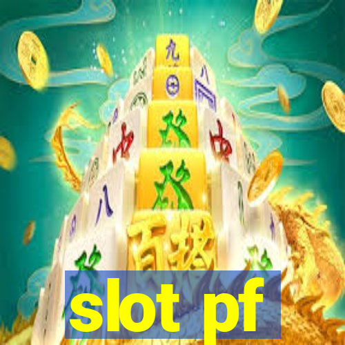 slot pf