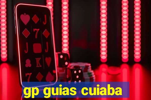 gp guias cuiaba