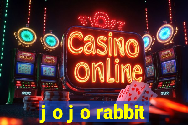 j o j o rabbit