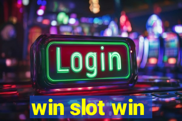 win slot win