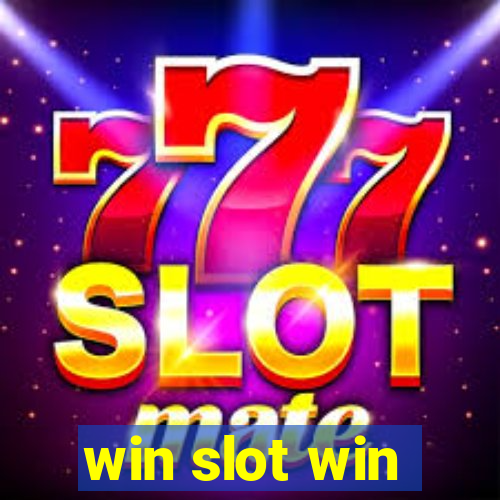 win slot win