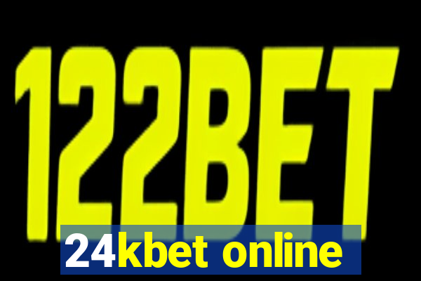 24kbet online