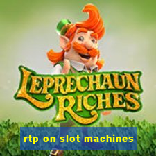 rtp on slot machines