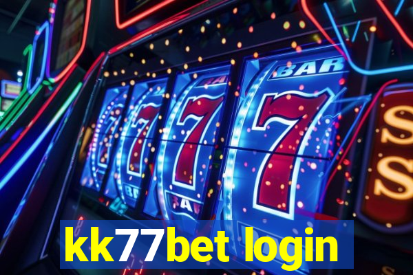 kk77bet login