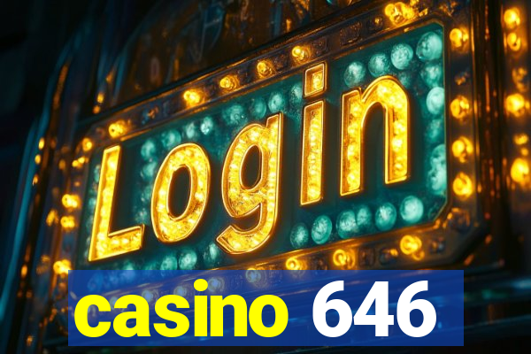 casino 646