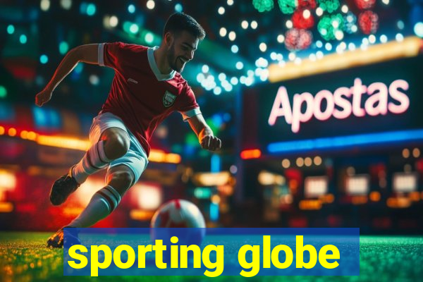 sporting globe