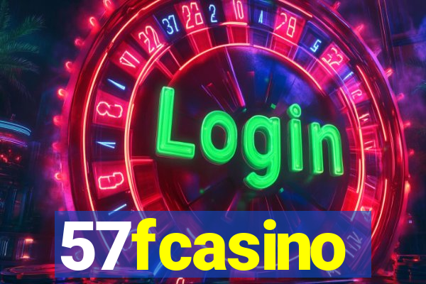 57fcasino