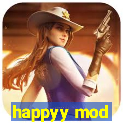 happyy mod