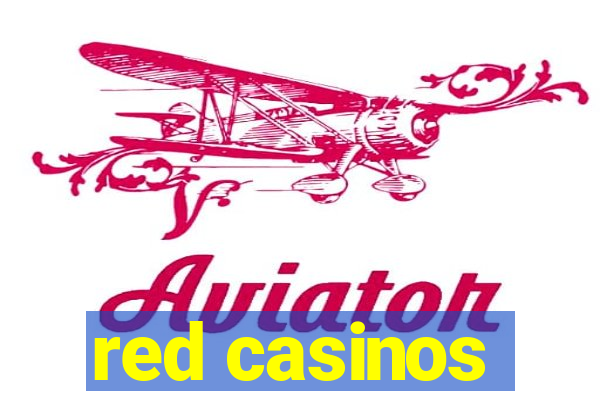 red casinos