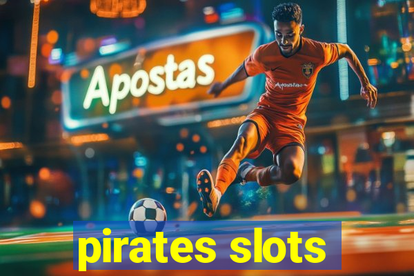 pirates slots