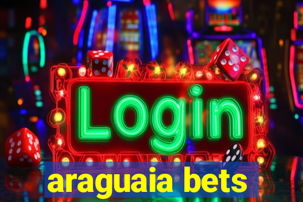 araguaia bets