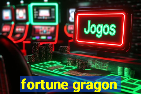 fortune gragon