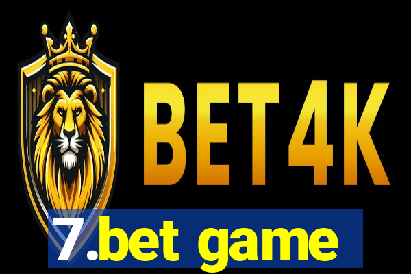 7.bet game