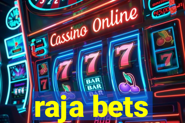 raja bets