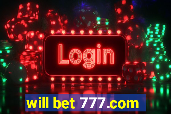 will bet 777.com