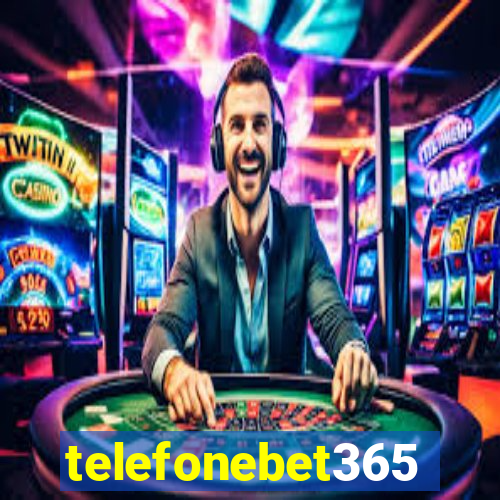 telefonebet365