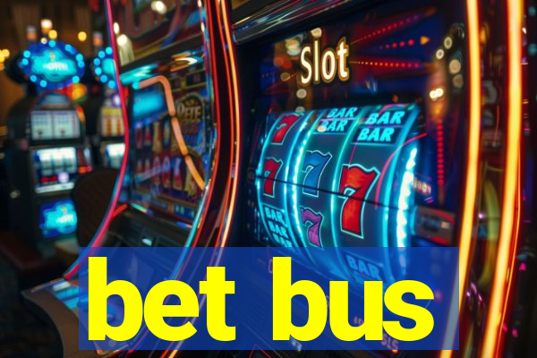 bet bus