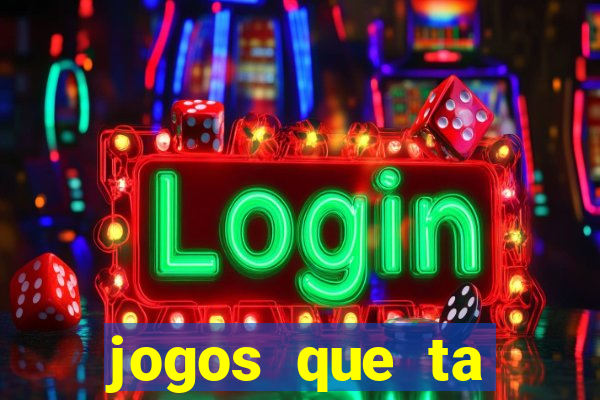 jogos que ta pagando de verdade