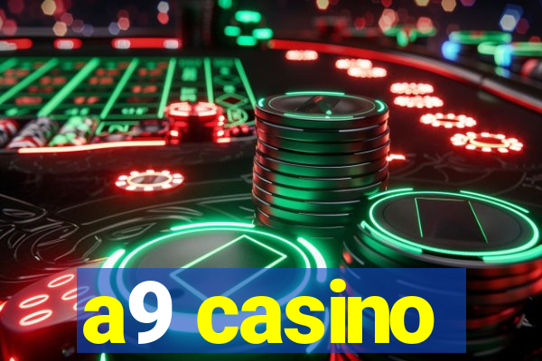 a9 casino