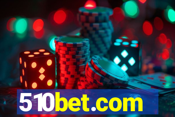 510bet.com