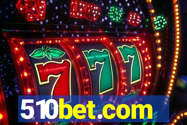 510bet.com