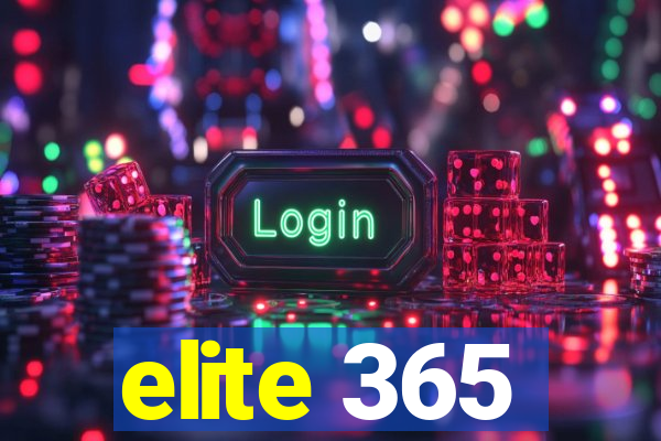 elite 365