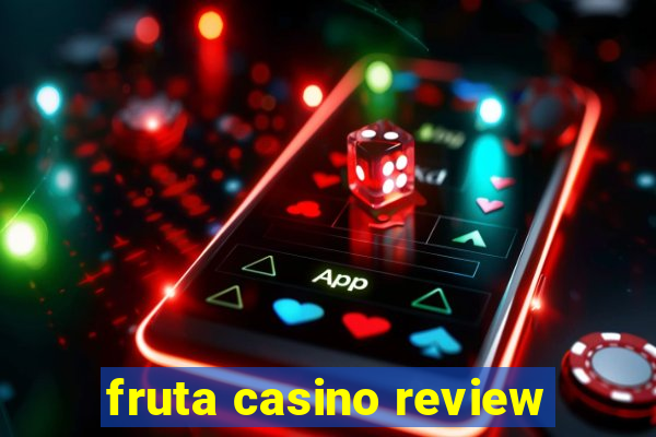 fruta casino review