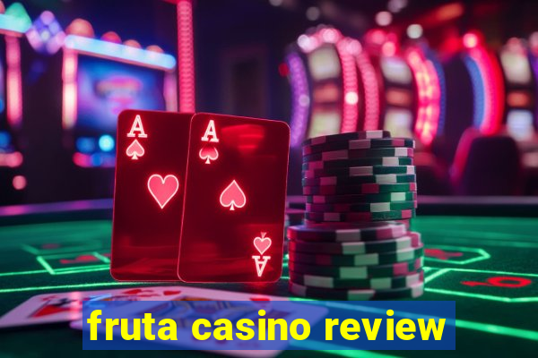 fruta casino review