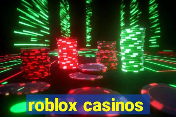 roblox casinos