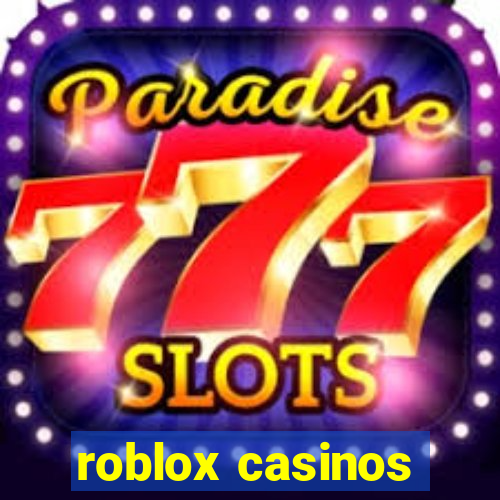 roblox casinos