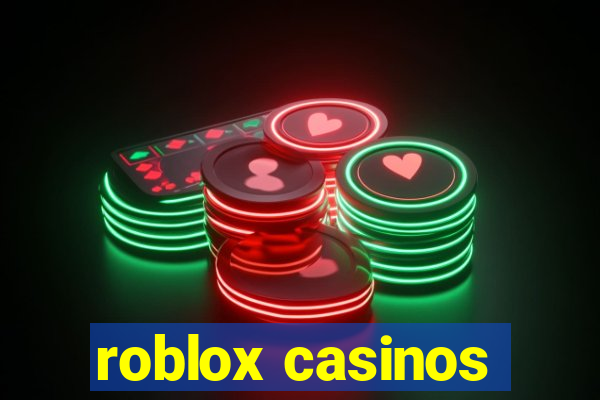 roblox casinos