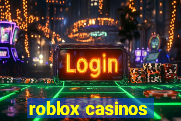 roblox casinos