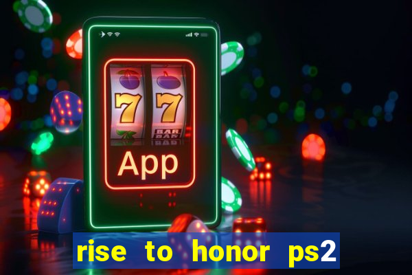 rise to honor ps2 iso pt br